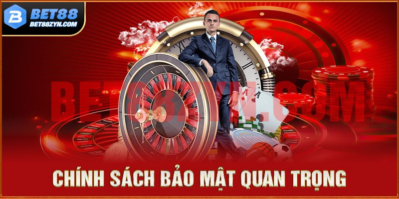 Theo dõi các chính sách bảo mật quan trọng dành cho tất cả khách hàng