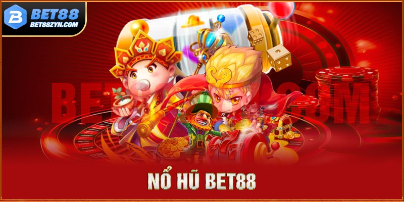 Game nổ hũ tại Bet88 siêu sống động