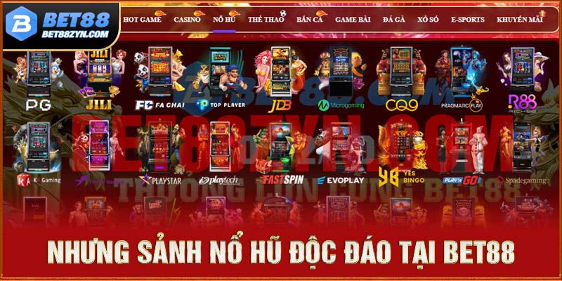 Những sảnh game nổ hũ đình đám