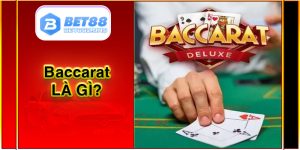 Baccarat là gì